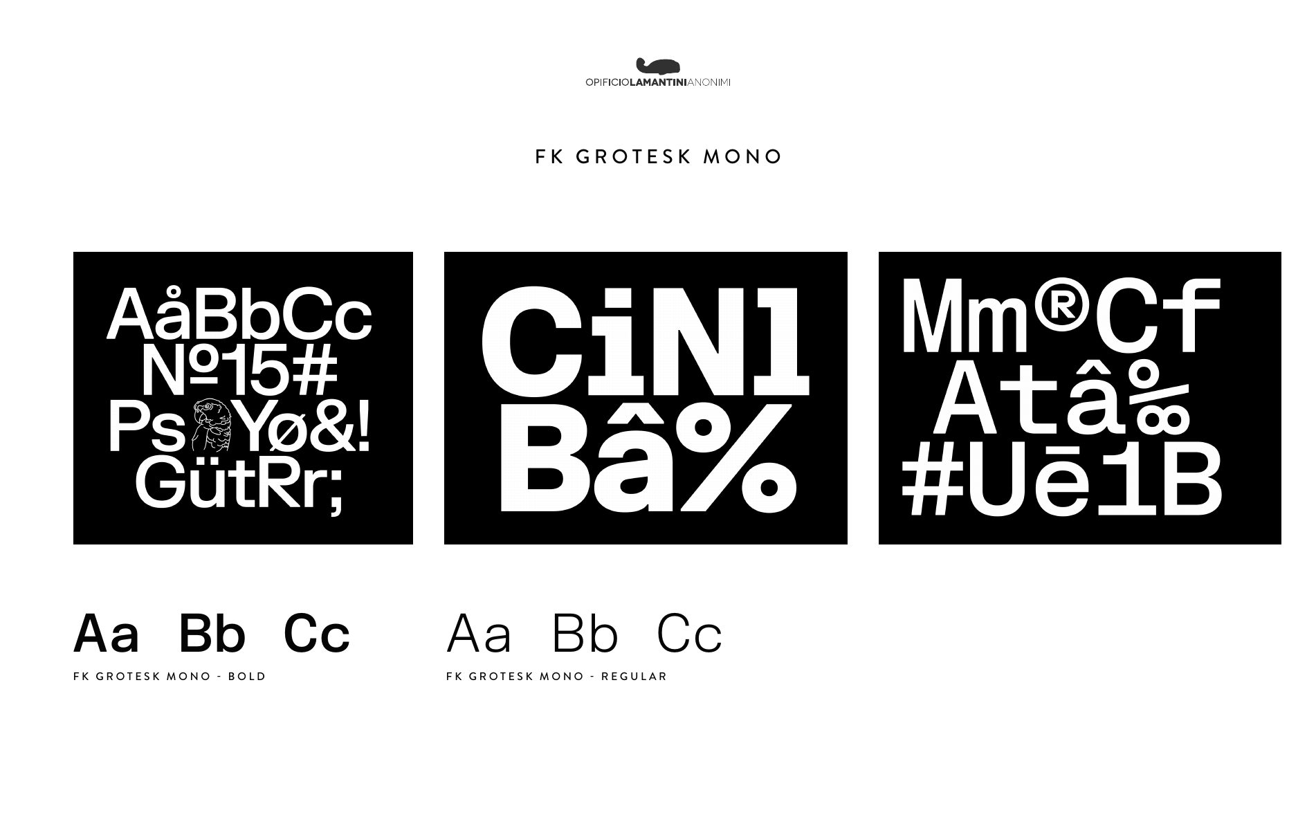 Specimen del carattere FK Grotesk Mono usato nello studio del logotipo