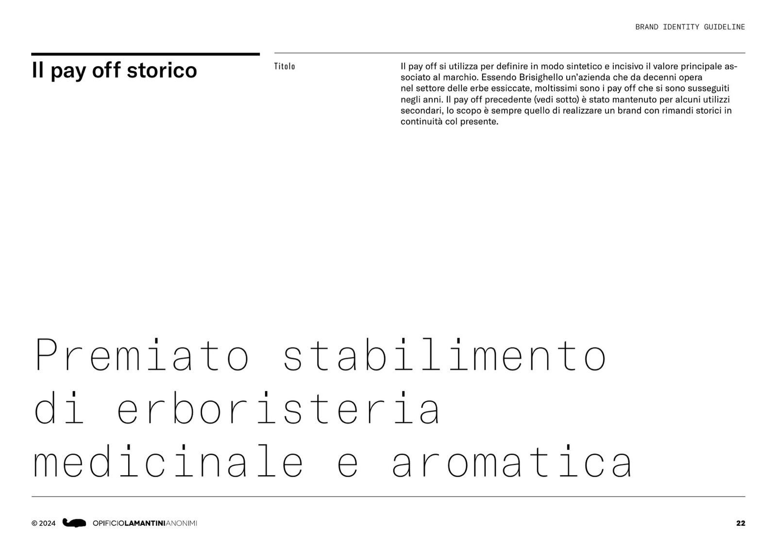 Pagina del brand book con il payoff storico: Premiato stabilimento di erboristeria medicinale e aromatica