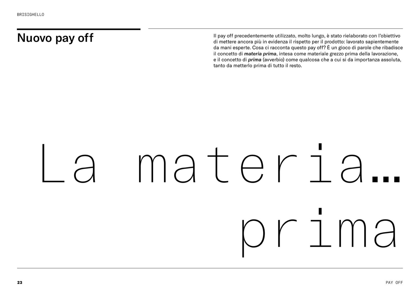 Pagina del brand book con il nuovo payoff: La materia… prima