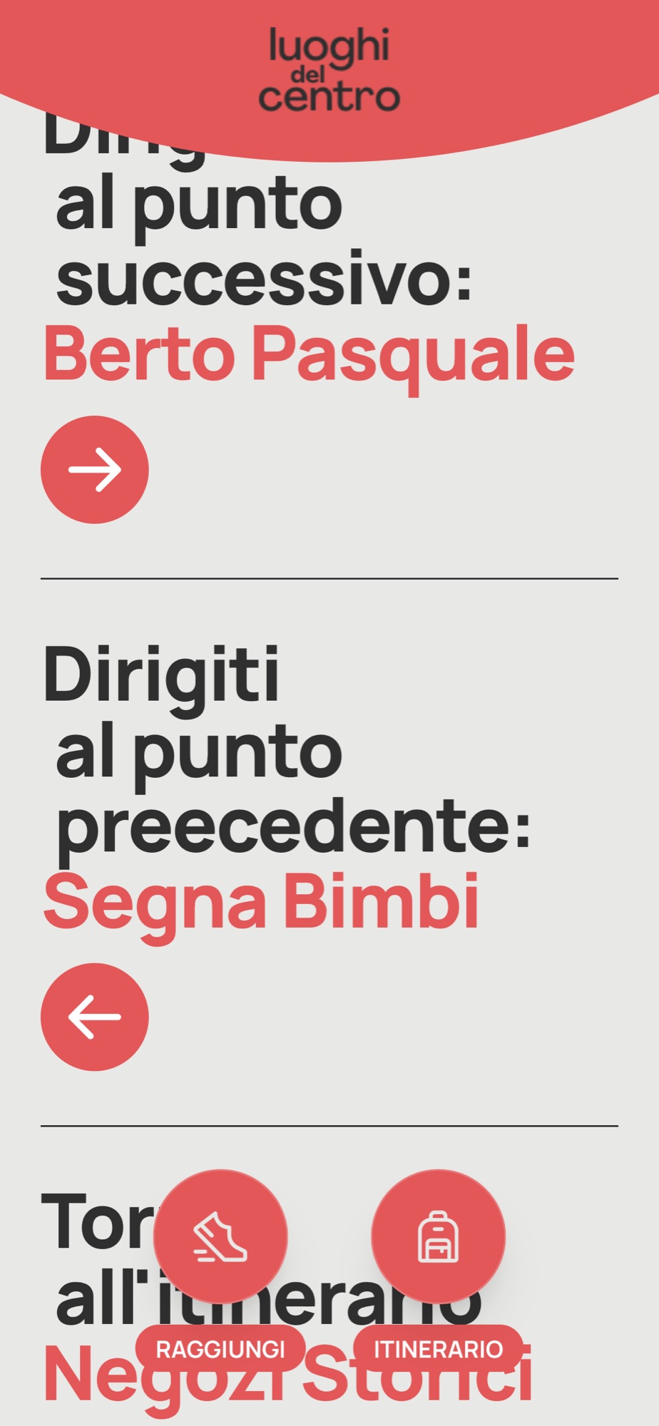 In fondo alla tappa: dirigiti al punto successivo, al punto precedente, torna all’itinerario