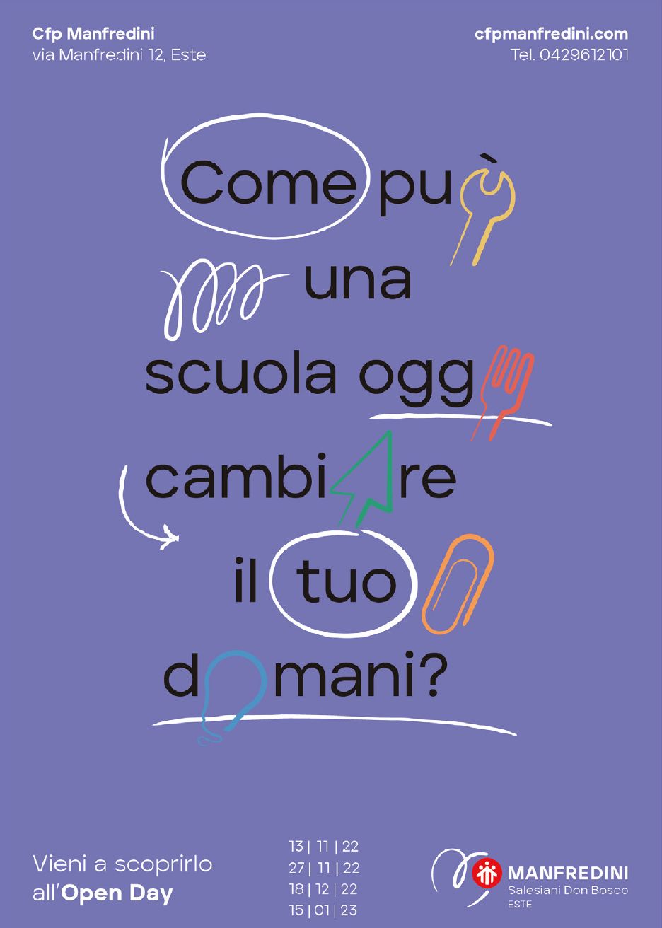 Manfredini Open Day poster on a purple background: the question “Come può una scuola oggi cambiare il tuo domani” (How can a school today change your tomorrow), with hand-drawn circles and icons in place of letters