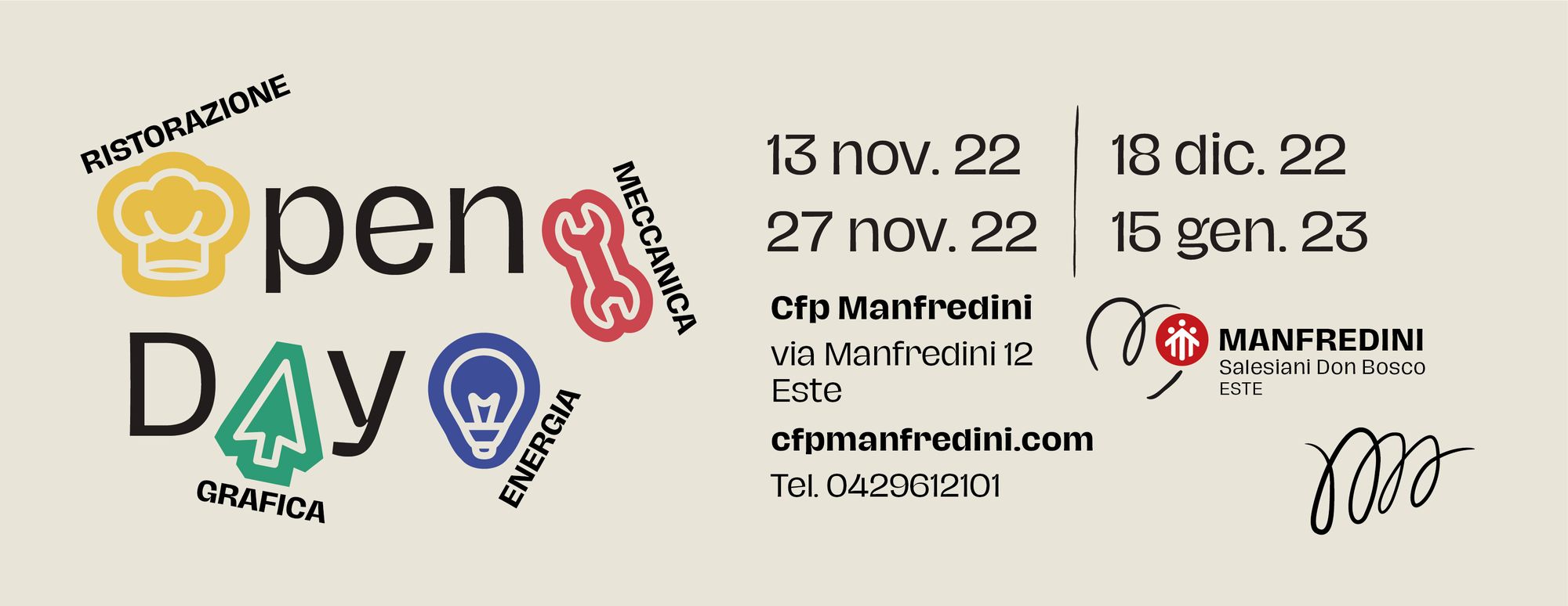 Manfredini Open Day banner with the dates from 13 November 2022 to 15 January 2023 and the address, via Manfredini 12, Este