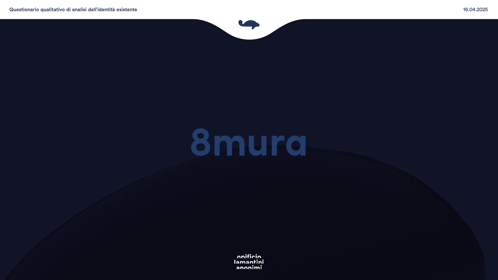 Copertina del questionario di identità 8mura