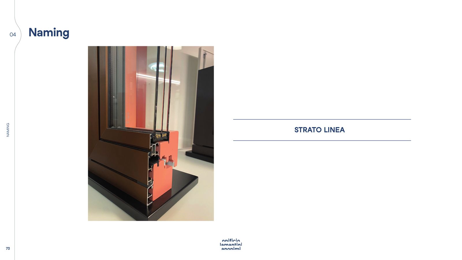 Slide di naming: il profilo di un serramento accanto al nome Strato Linea