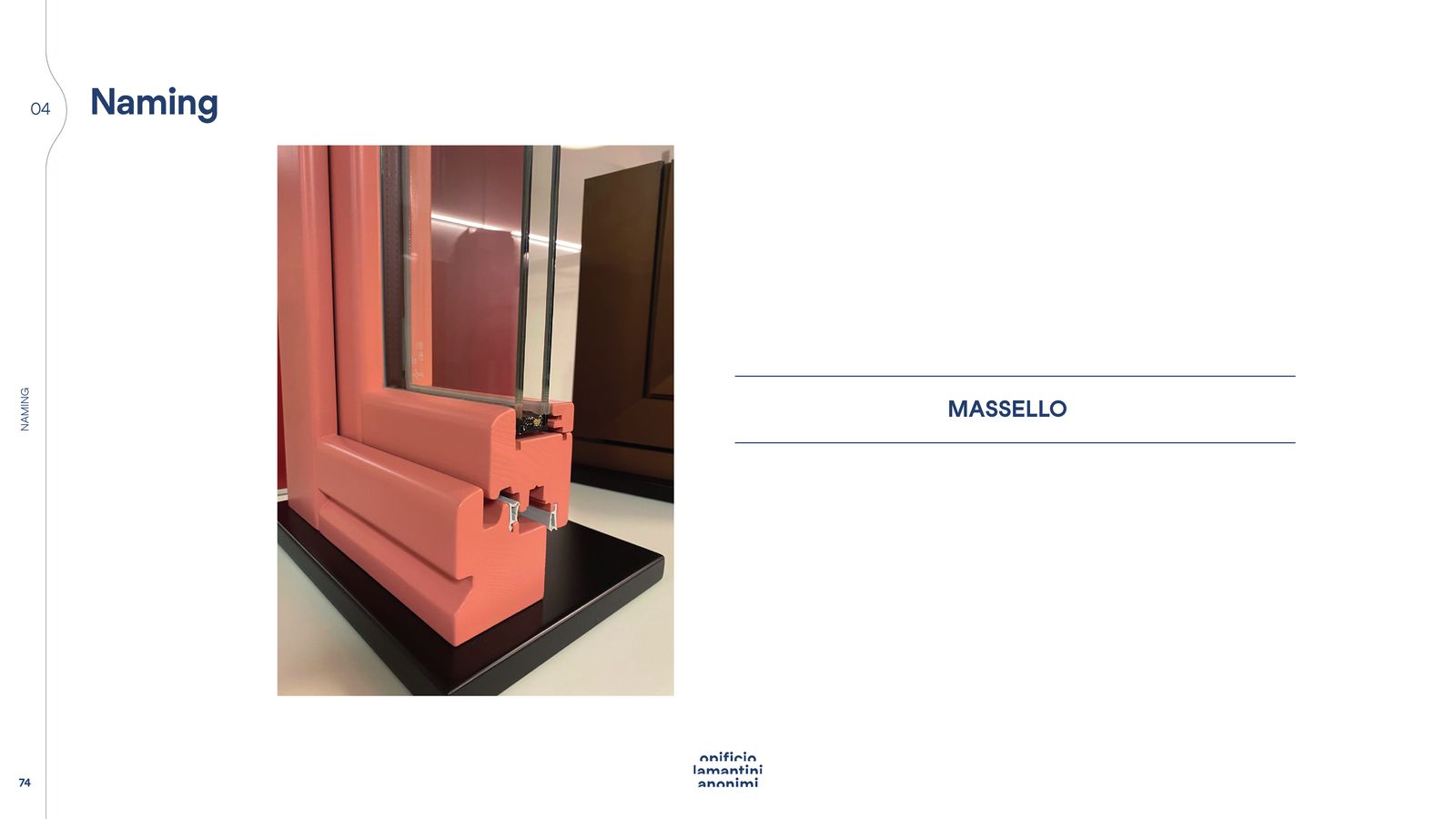 Slide di naming: il profilo di un serramento accanto al nome Massello