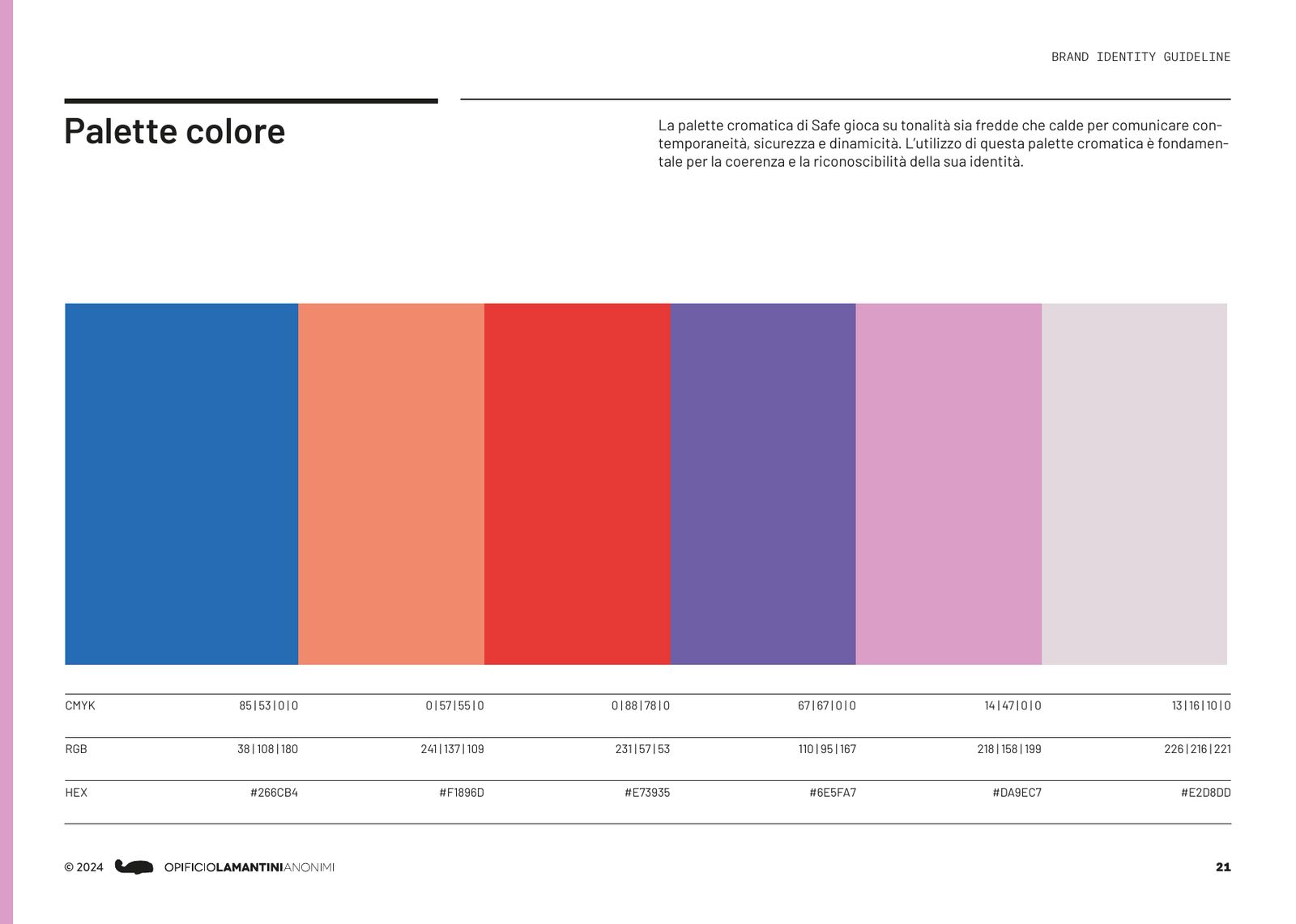 Brand book: la palette in sei barre di colore, blu, corallo, rosso, viola, rosa e grigio rosato, con i valori CMYK, RGB ed esadecimali