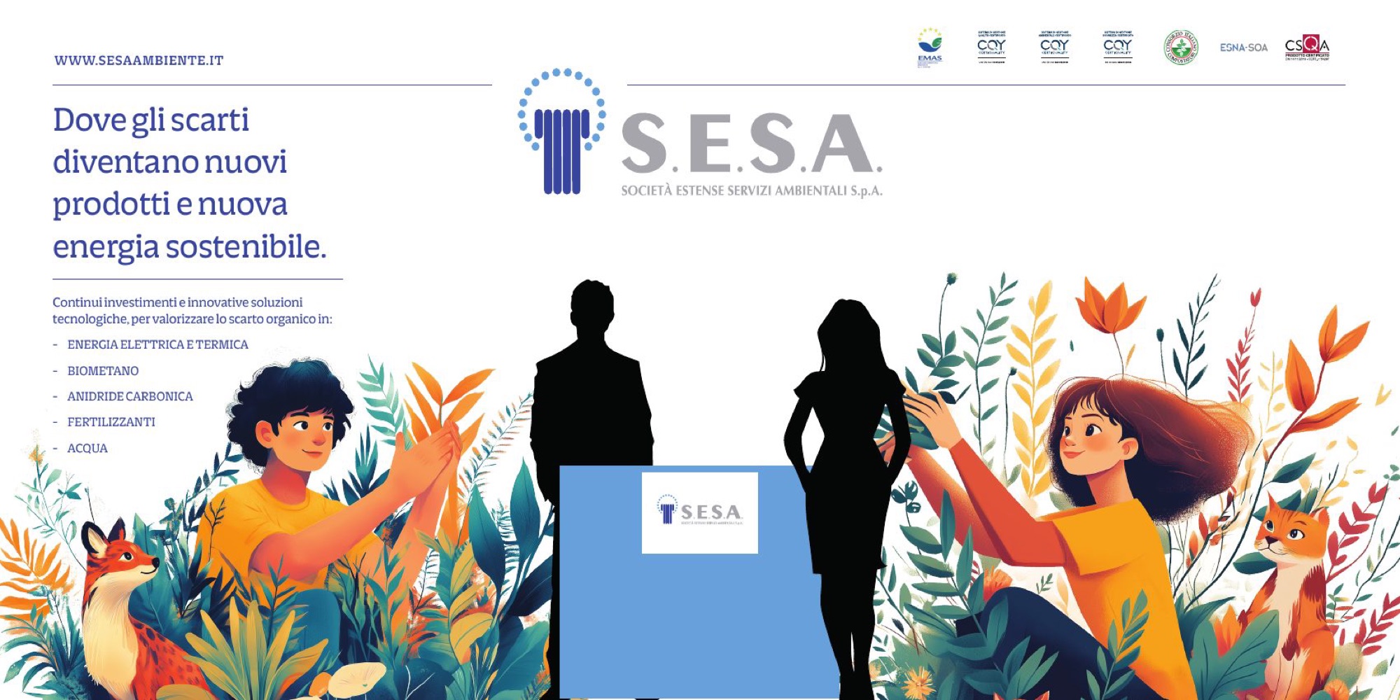 Fondale dello stand S.E.S.A.: dove gli scarti diventano nuovi prodotti e nuova energia sostenibile