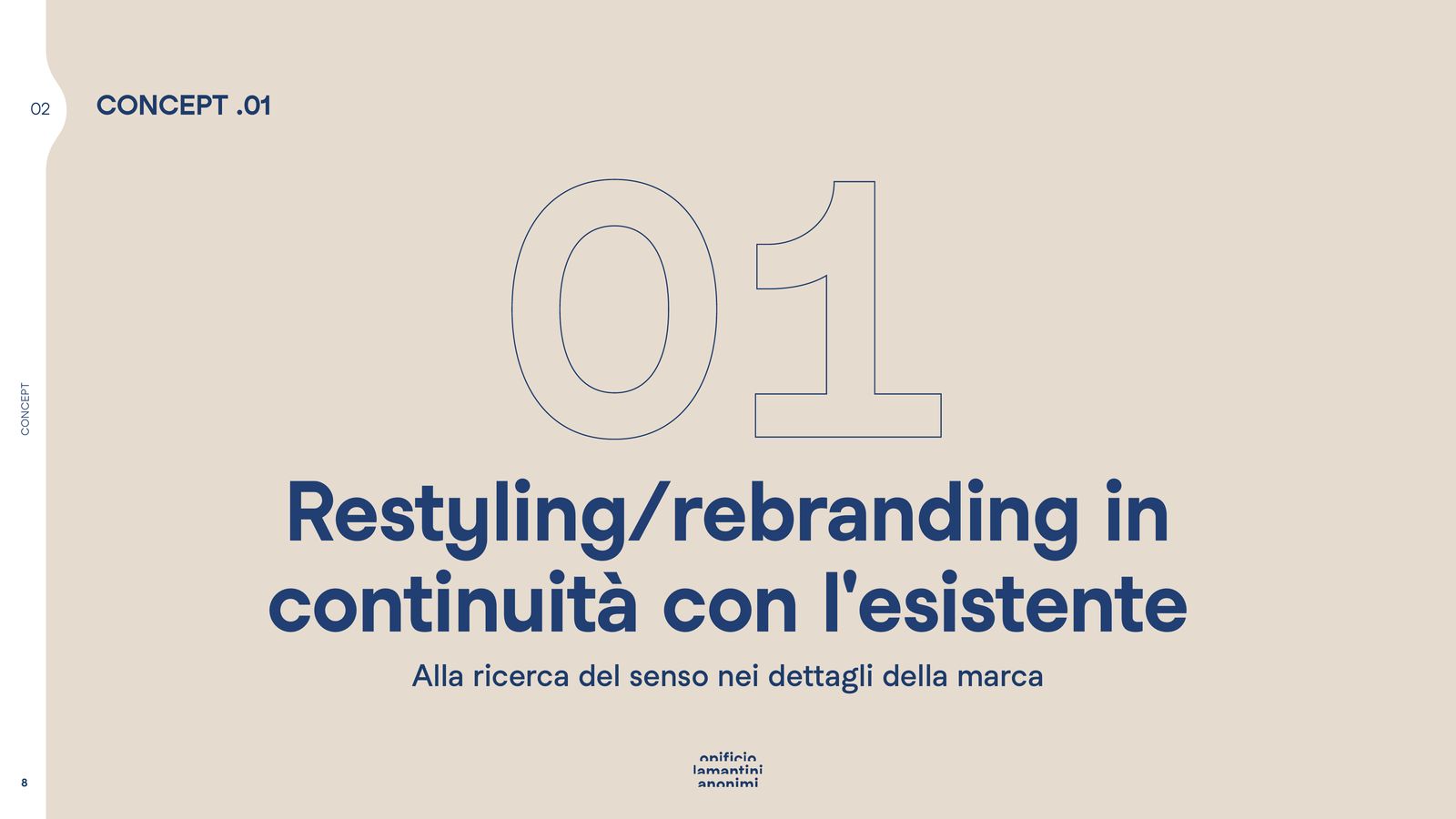 Slide di apertura del concept 01: restyling in continuità con l’esistente