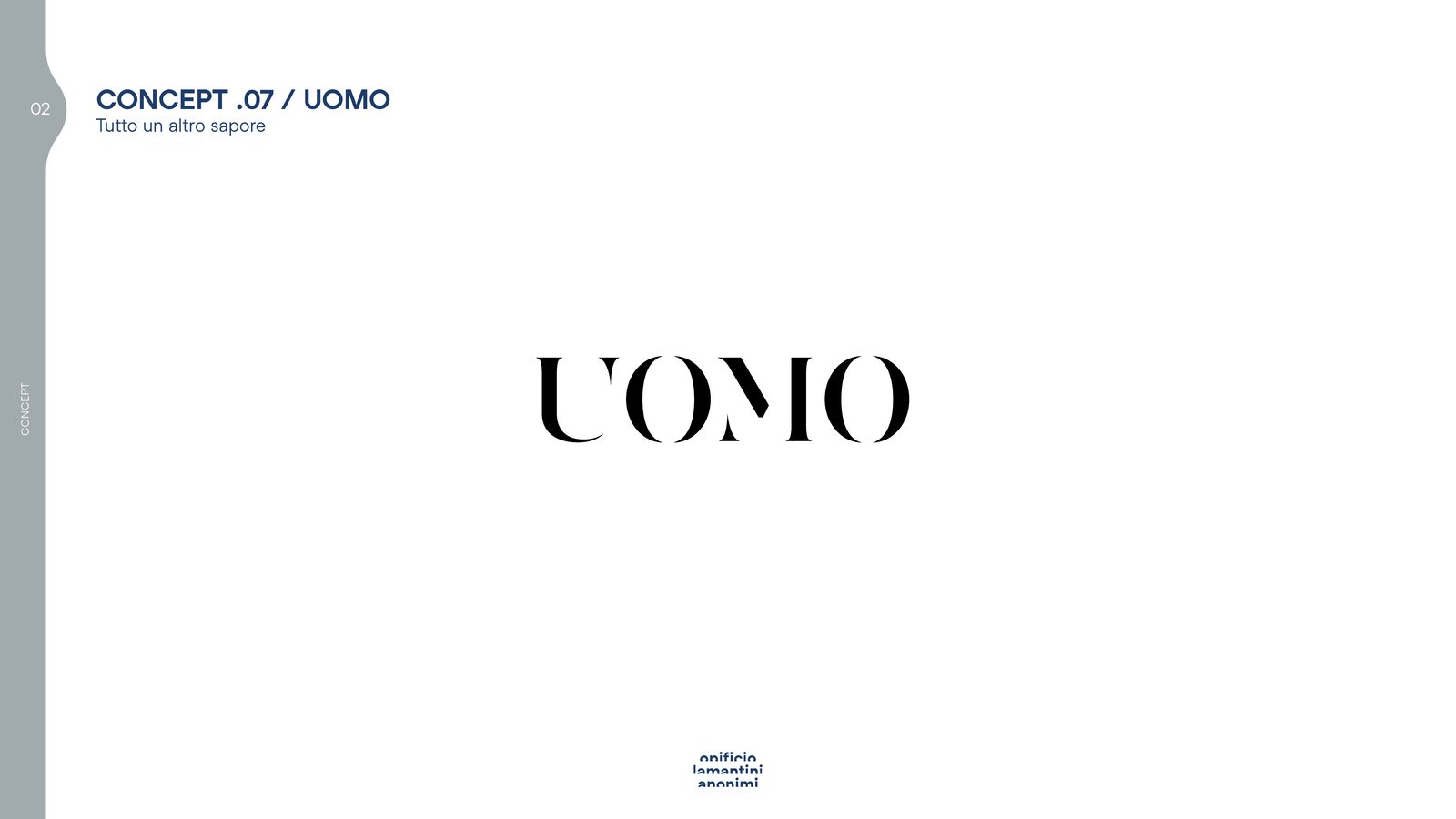 Slide del concept 07 per l’uomo con il logotipo U’omo