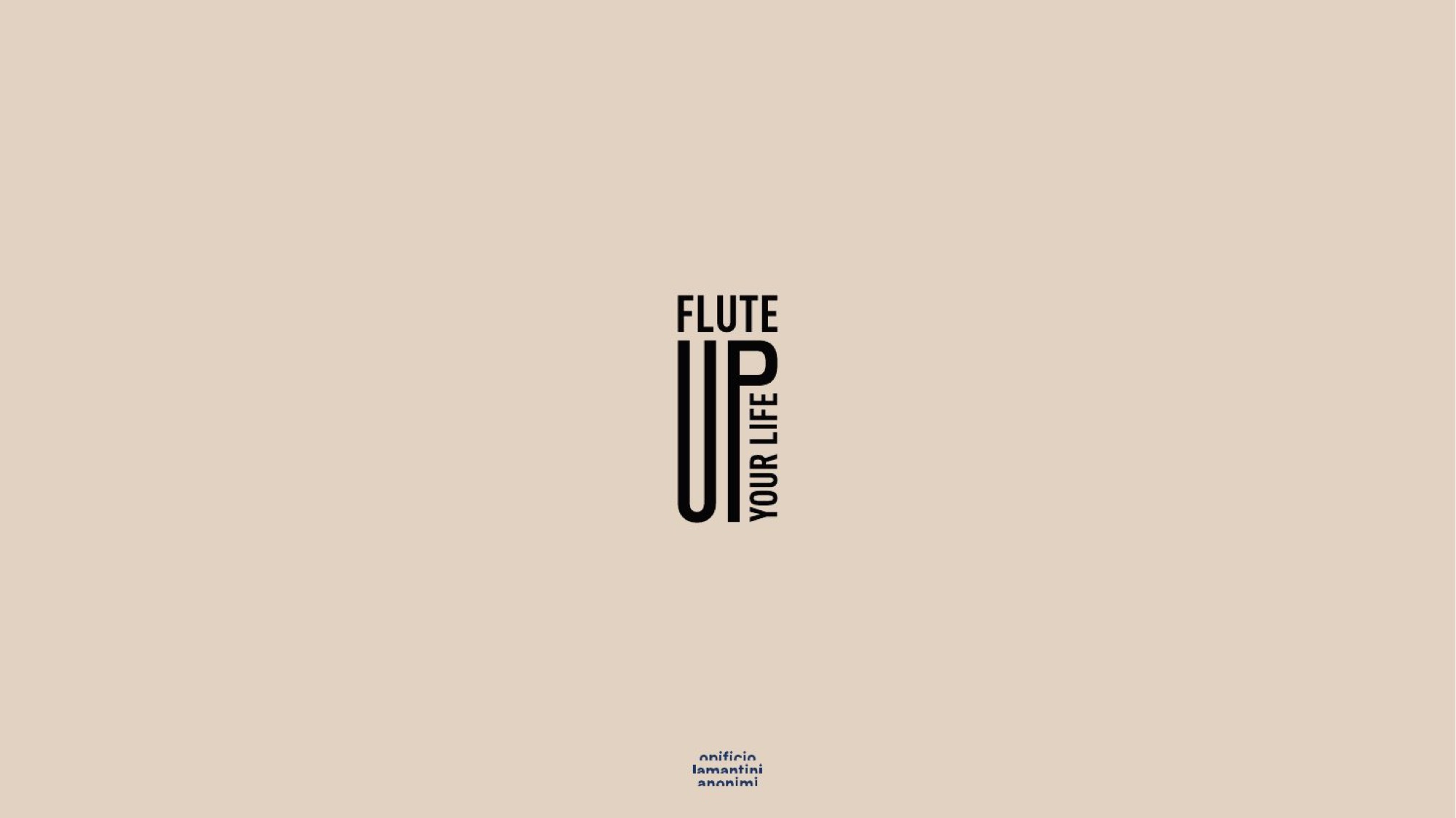 Seconda proposta del marchio Flute Up Your Life