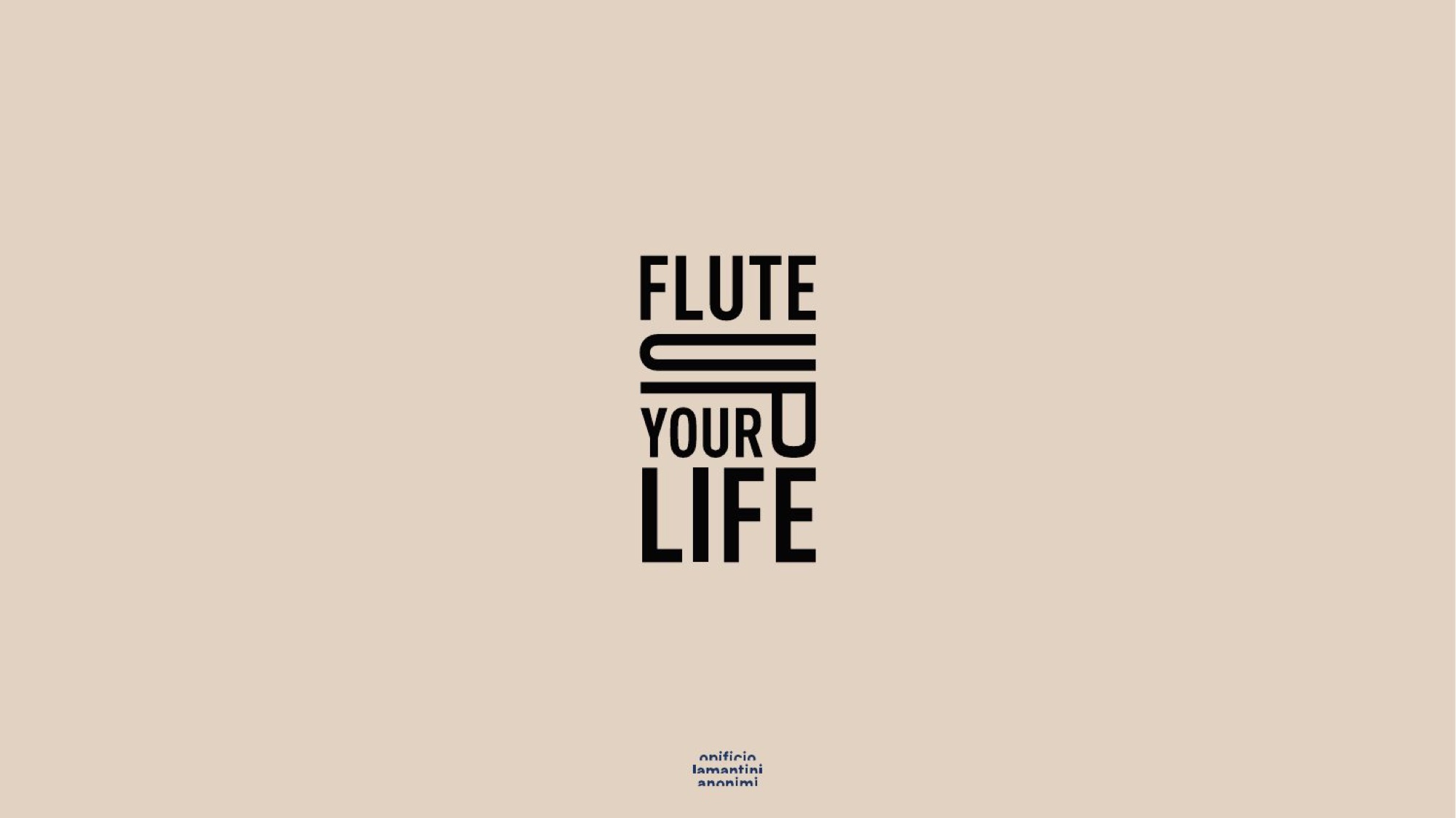 Prima proposta del marchio Flute Up Your Life, lettering verticale