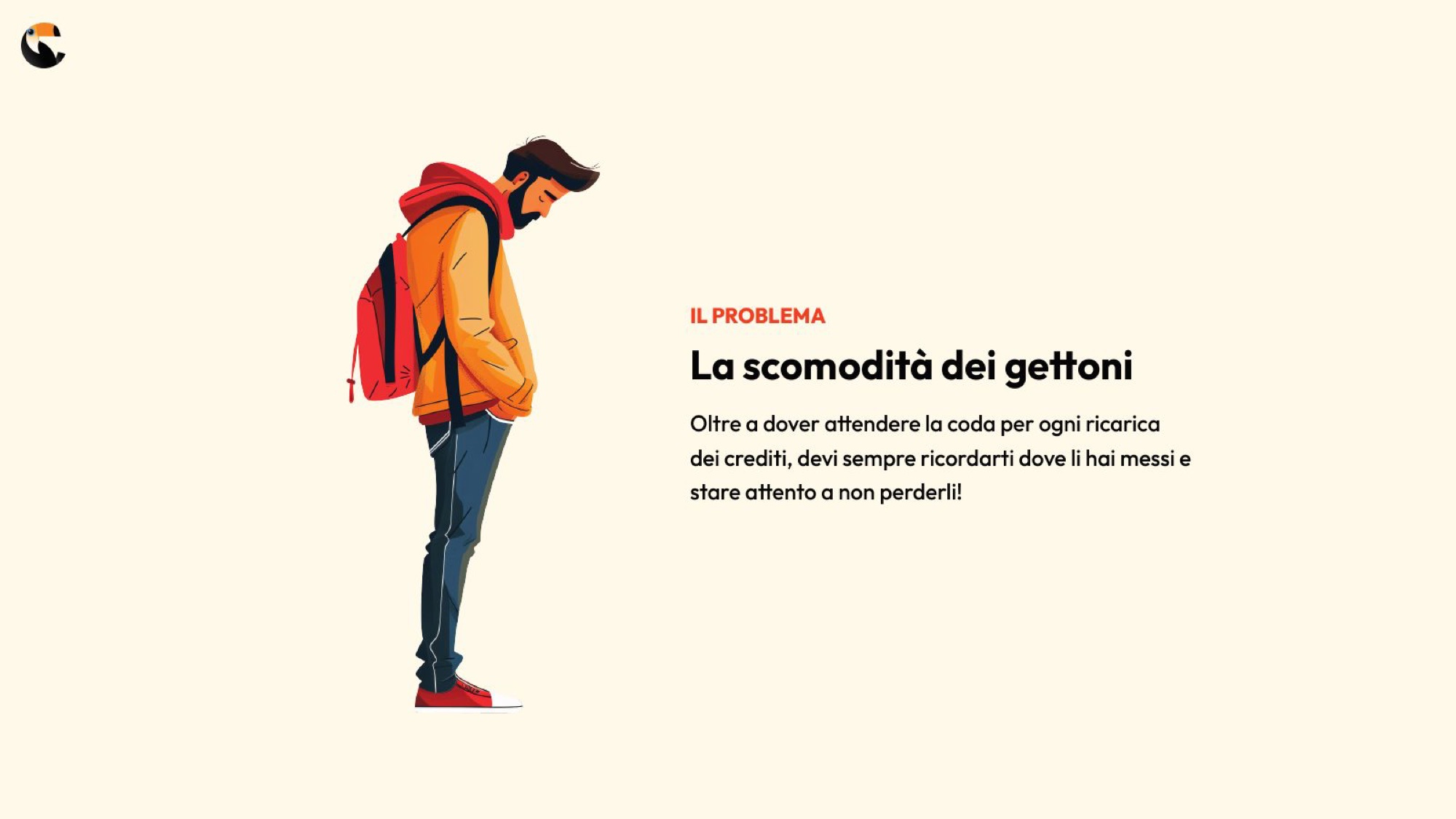 Pagina della presentazione: il problema della scomodità dei gettoni